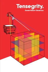 Cover for Tensegrity, an overhead projector projecting a multicolored holograph of a cube on a red-orange background